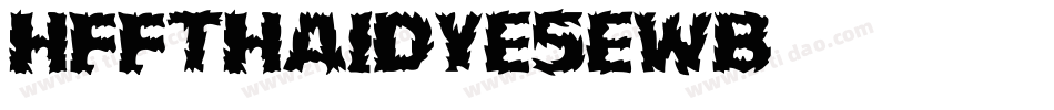 HffThaiDye-5EWB字体转换