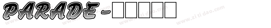 PARADE字体转换