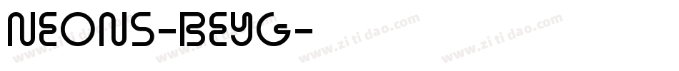 Neons-BeYG字体转换