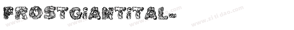 frostgiantital字体转换