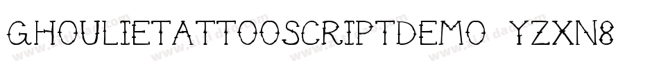 GhoulieTattooScriptDemo-YzXn8字体转换