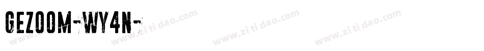 GeZoom-Wy4n字体转换
