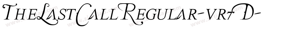 TheLastCallRegular-vr7D字体转换