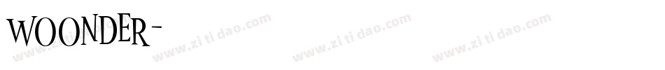 WOONDER字体转换