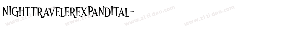 nighttravelerexpandital字体转换