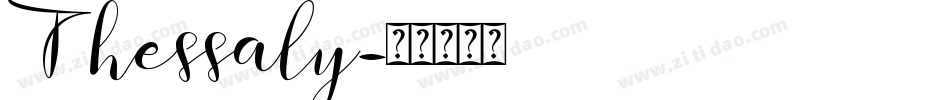 Thessaly字体转换