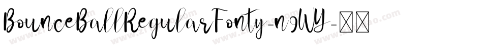 BounceBallRegularFonty-n9WY字体转换