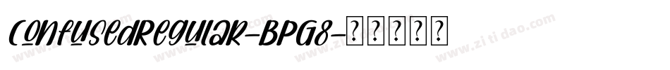 ConfusedRegular-BPG8字体转换