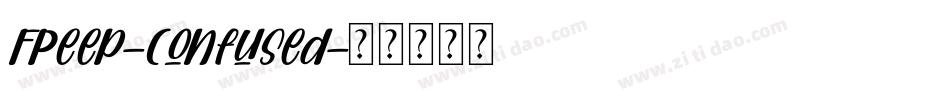 FPeep-Confused字体转换