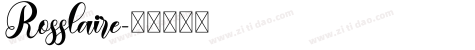 Rosslaire字体转换