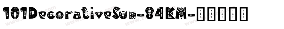101DecorativeSun-84KM字体转换