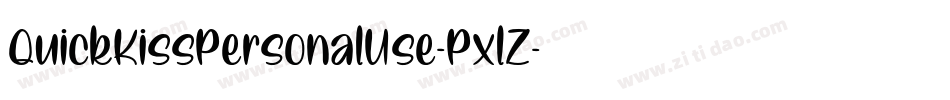 QuickKissPersonalUse-PxlZ字体转换