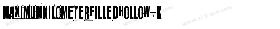 MaximumKilometerFilledHollow-KjZo字体转换