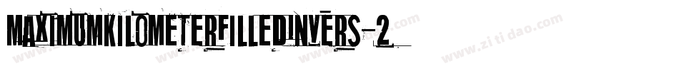 MaximumKilometerFilledInvers-2wD8字体转换