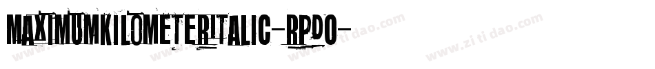 MaximumKilometerItalic-rPDO字体转换