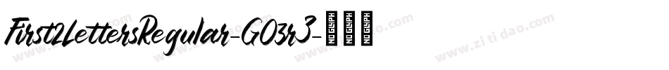 First2LettersRegular-GO3rZ字体转换