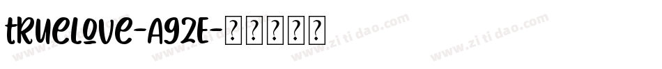 TrueLove-agZE字体转换
