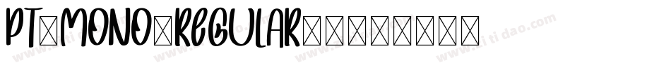 pt-mono-regular-2字体转换