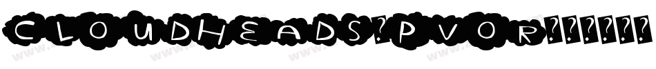 Cloudheads-pvoR字体转换