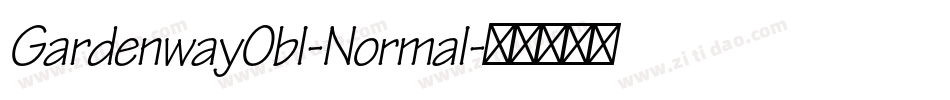 GardenwayObl-Normal字体转换