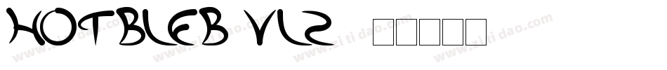 HotBleb-vLz4字体转换