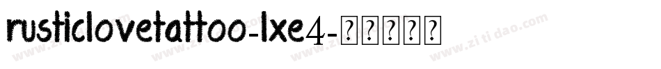 RusticLoveTattoo-LxE4字体转换