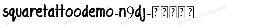 SquareTattooDemo-n9DJ字体转换