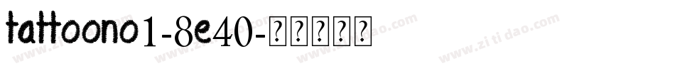 TattooNo1-8e40字体转换