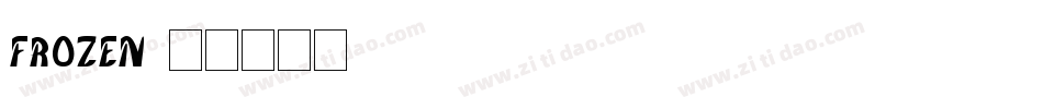 Frozen字体转换