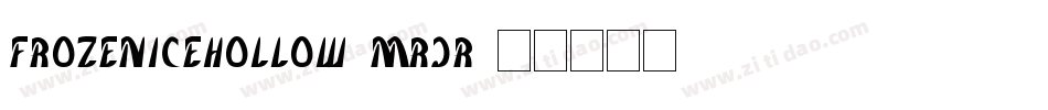 FrozenIceHollow-MRjr字体转换