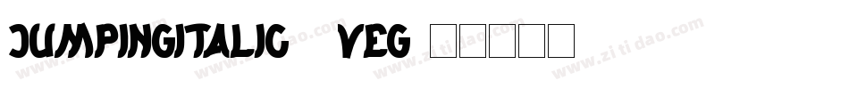 JumpingItalic-8Veg字体转换