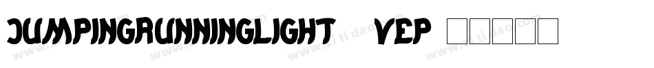 JumpingRunningLight-3VEp字体转换