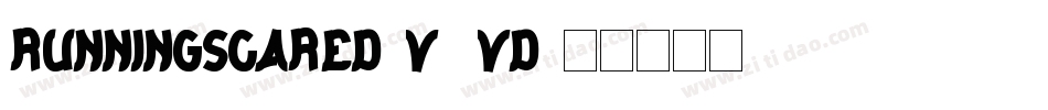 RunningScared-v5vD字体转换