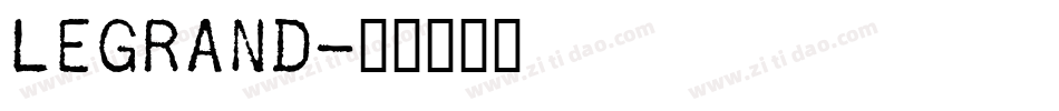 Legrand字体转换