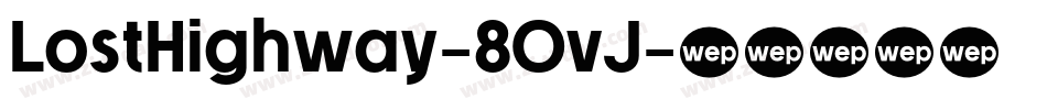 LostHighway-8OvJ字体转换