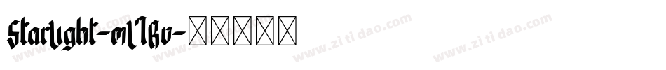 StarLight-mL1Rv字体转换