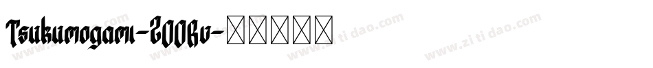 Tsukumogami-2OORv字体转换