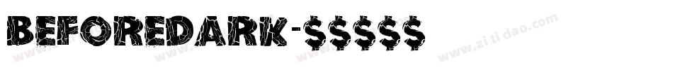 BeforeDark字体转换