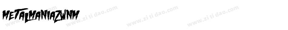 MetalMania-Zwnm字体转换