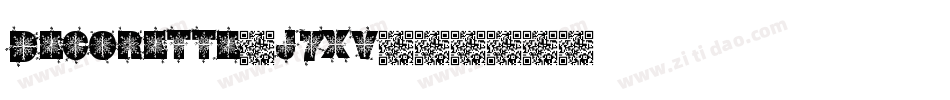 Decorette-j7xv字体转换