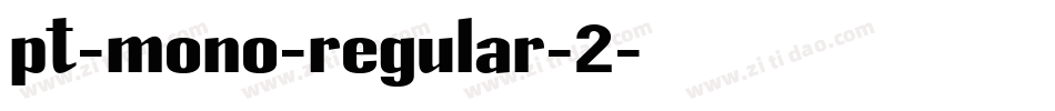 pt-mono-regular-2字体转换