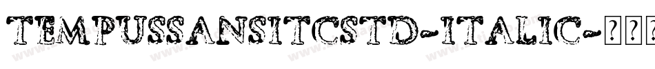 TempusSansITCStd-Italic字体转换