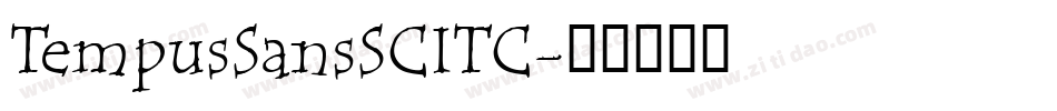 TempusSansSCITC字体转换