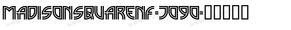 MadisonSquareNf-JO9o字体转换