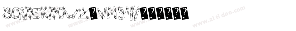 Scarekrowz-vm347字体转换