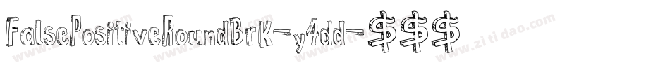 FalsePositiveRoundBrk-y4dd字体转换