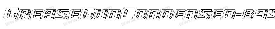GreaseGunCondensed-895B字体转换