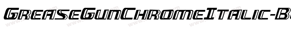 GreaseGunChromeItalic-BJrl字体转换