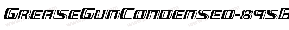 GreaseGunCondensed-895B字体转换