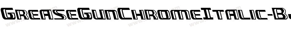 GreaseGunChromeItalic-BJrl字体转换